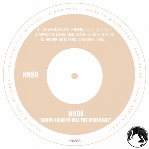 nHoj - Sorry I Had To Kill The Other Guy [HNSR58]